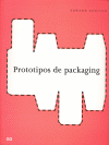 PROTOTIPOS DE PACKAGING