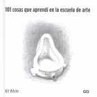 101 COSAS QUE APRENDI EN LA ESCUELA DE ARTE