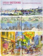URBAN SKETCHING:GUIA COMPLETA TECNICAS DIBUJO URBANO