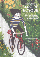 DISFRUTA DE UN BAÑO DE BOSQUE