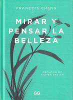 MIRAR Y PENSAR LA BELLEZA