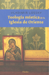 TEOLOGIA MISTICA DE LA IGLESIA DE ORIENTE