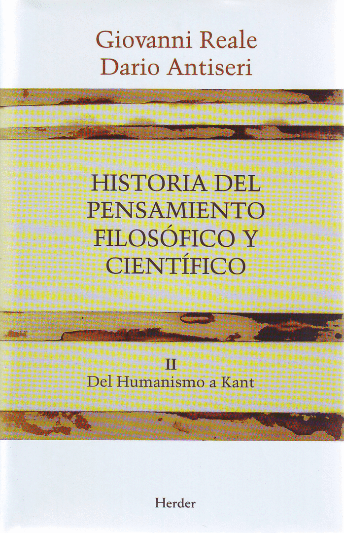 HISTORIA DEL PENSAMIENTO FILOSOFICO Y CIENTIFICO T. II