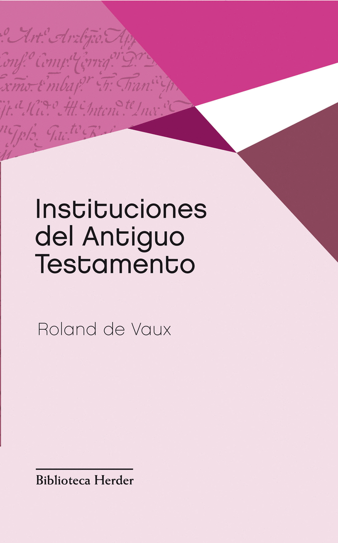 INSTITUCIONES DEL ANTIGUO TESTAMENTO (NE)