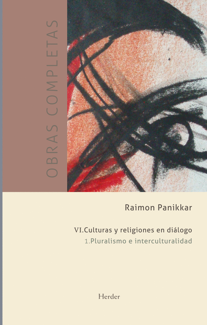 PLURALISMO E INTERCULTURALIDAD. CULTURAS Y RELIGIONES EN DIA