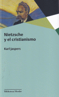 NIETZCHE Y EL CRISTIANISMO