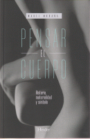 PENSAR EL CUERPO HISTORIA,MATERIALIDAD Y SIMBOLO