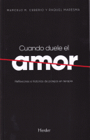 CUANDO DUELE EL AMOR