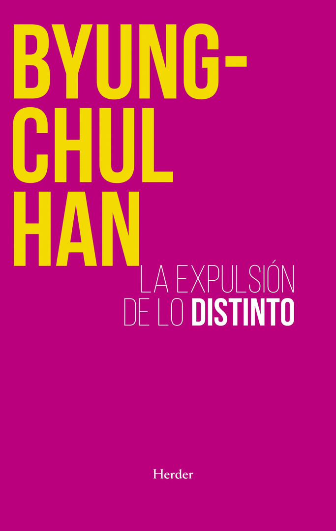 LA EXPULSIÓN DE LO DISTINTO 2/E