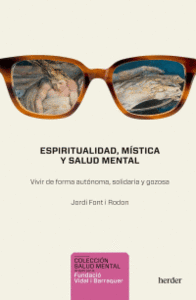 ESPIRITUALIDAD,MISTICA Y SALUD MENTAL