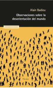 OBSERVACIONES SOBRE LA DESORIENTACION DEL MUNDO