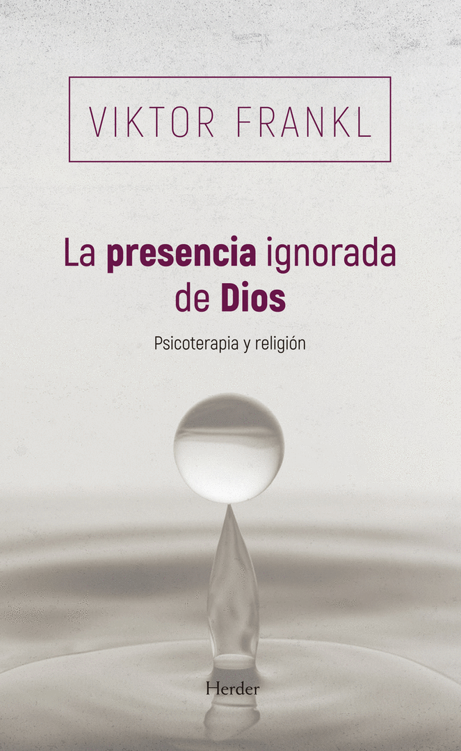 PRESENCIA IGNORADA DE DIOS, LA