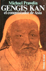 GENGIS KAN:CONQUISTADOR DE ASIA
