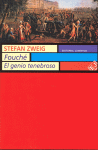 FOUCHE:EL GENIO TENEBROSO