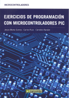 EJERCICIOS PROGRAMACION CON MICROCONTROLADORES PIC