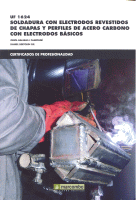 SOLDADURA CON ELECTRODOS REVESTIDOS CHAPAS Y PERFI.UF1624