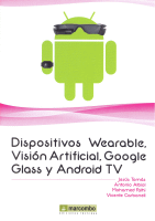 DISPOSITIVOS WEARABLE,VISION ARTIFICIAL,GOOGLE GLASS Y ANDR