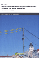 MANTENIMIENTO REDES ELECTRICAS AEREAS BAJA TENSION UF0893