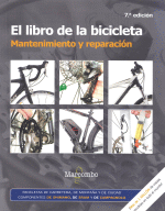 LIBRO DE LA BICICLETA 7/E MANTENIMIENTO Y REPARACION