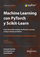 MACHINE LEARNING CON PYTORCH Y SCIKIT-LEARN COMO DESARROLLA