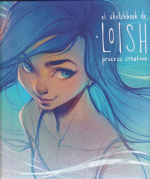 SKETCHBOOK DE LOISH PROCESO CREATIVO