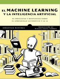 MACHINE LEARNING Y LA INTELIGENCIA ARTIFICIAL