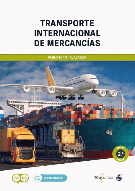 Transporte Internacional de Mercancías - 2.ª edición ampliada