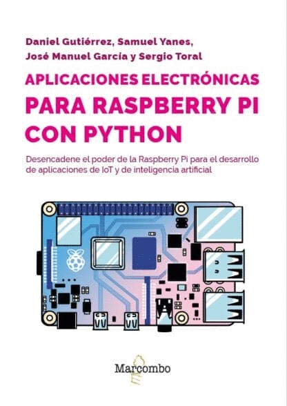 APLICACIONES ELECTRÓNICAS PARA RASPBERRY PI CON PYTHON