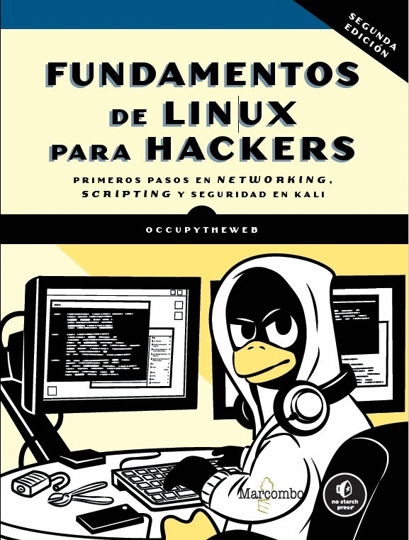 FUNDAMENTOS DE LINUX PARA HACKERS, 2.ª EDICIÓN