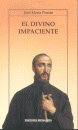 DIVINO IMPACIENTE