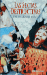 SECTAS DESTRUCTIVAS