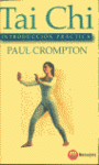 TAI CHI:INTRODUCCION PRACTICA