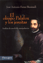 OBISPO PALAFOX Y LOS JESUITAS