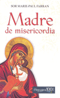 MADRE DE MISERICORDIA