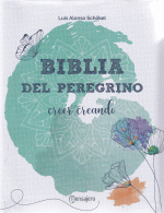 BIBLIA DEL PEREGRINO CREER CREANDO