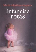INFANCIAS ROTAS (OFERTA)