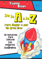 DE "A" A LA "Z" PARA LLEGAR A SER UN GRAN LIDER (OFERTA)