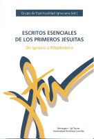 ESCRITOS ESENCIALES DE LOS PRIMEROS JESUITAS