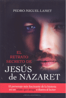 RETRATO SECRETO DE JESUS DE NAZARET
