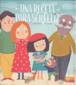 UNA RECETA PARA SER FELIZ