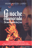 NOCHE ENAMORADA DE SAN JUAN DE LA CRUZ