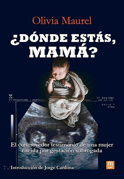 DÓNDE ESTÁS, MAMÁ