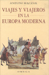 VIAJES Y VIAJEROS EUROPA MODERNA