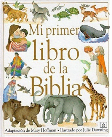 MI PRIMER LIBRO DE LA BIBLIA