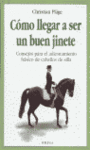COMO LLEGAR A SER UN BUEN JINETE
