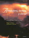 ATMOSFERA,TIEMPO Y CLIMA 7/E