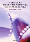 MANUAL DE DIRECCION ARTISTICA CINEMATOGRAFICA