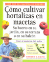 COMO CULTIVAR HORTALIZAS EN MACETAS