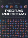 PIEDRAS PRECIOSAS:PROPIEDADES,IDENTIFICACION Y USO