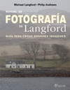 MANUAL DE FOTOGRAFIA DE LANGFORD 6/E